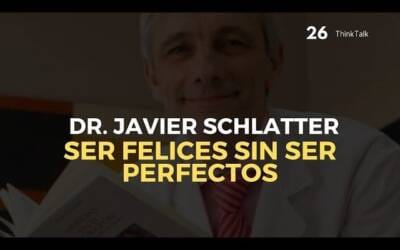 Ser felices sin ser perfectos