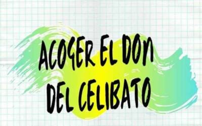 Acoger el don del celibato