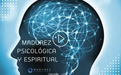 Vídeo: madurez psicológica y espiritual